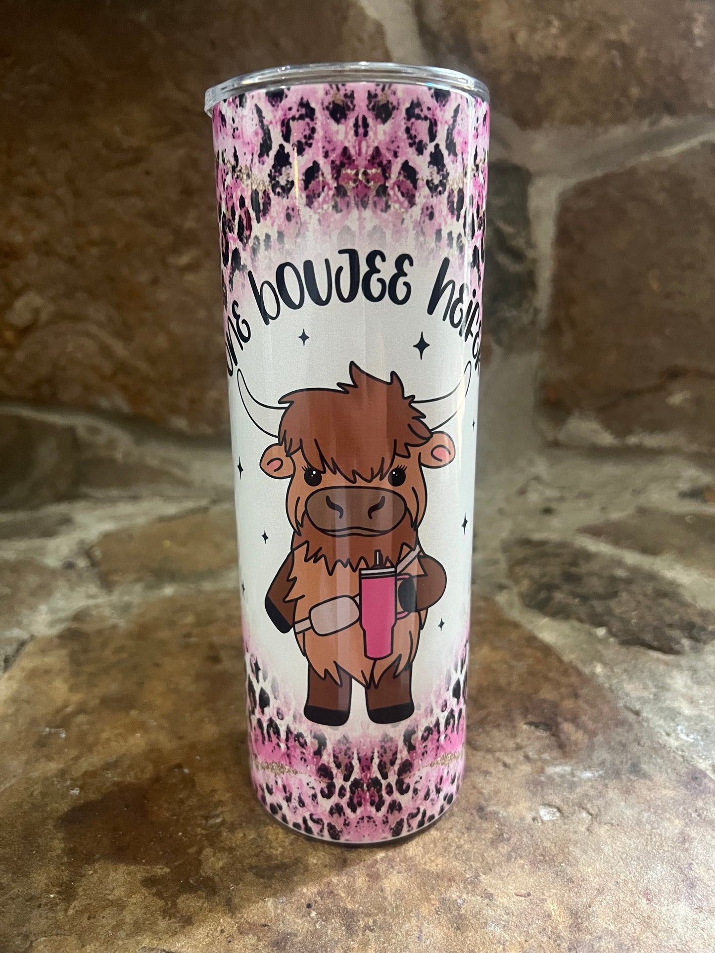 Boujee heifer  tumbler